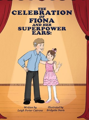 Cover image for The Celebration of Fiona and Her Superpower Ears