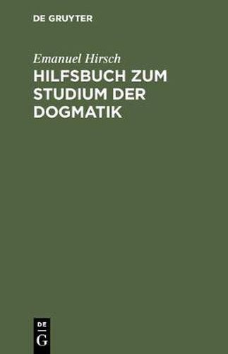 Cover image for Hilfsbuch zum Studium der Dogmatik