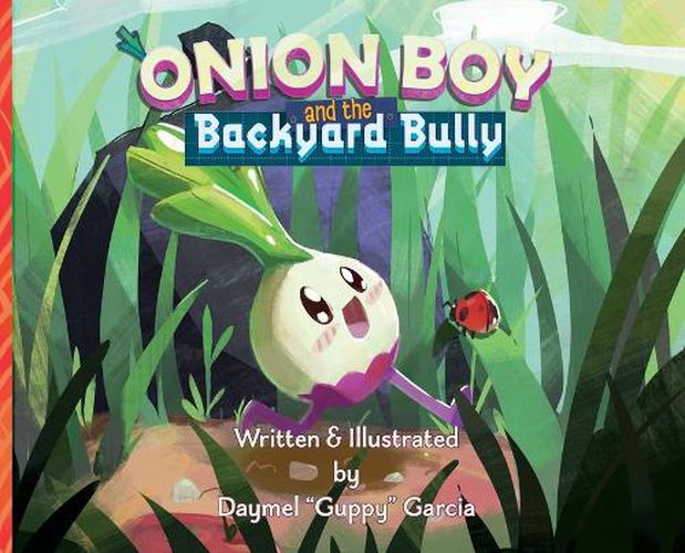 Cover image for Onion Boy and the Backyard Bully