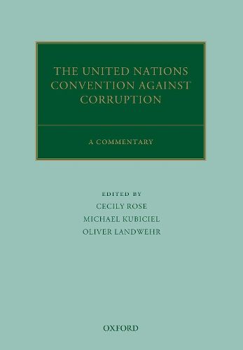 The United Nations Convention Against Corruption: A Commentary