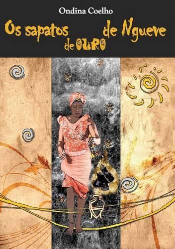 Cover image for Os sapatos de ouro de Ngueve