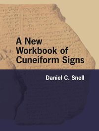 Cover image for A New Workbook of Cuneiform Signs