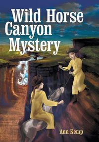 Cover image for Wild Horse Canyon Mystery