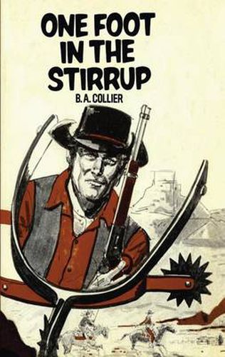 Cover image for One Foot in the Stirrup