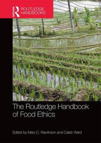 Cover image for The Routledge Handbook of Food Ethics