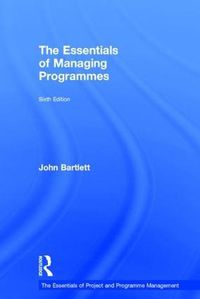 Cover image for The Essentials of Managing Programmes