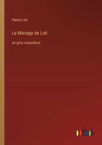 Cover image for Le Mariage de Loti