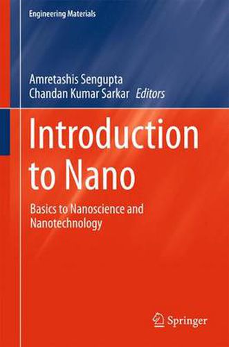 Cover image for Introduction to Nano: Basics to Nanoscience and Nanotechnology