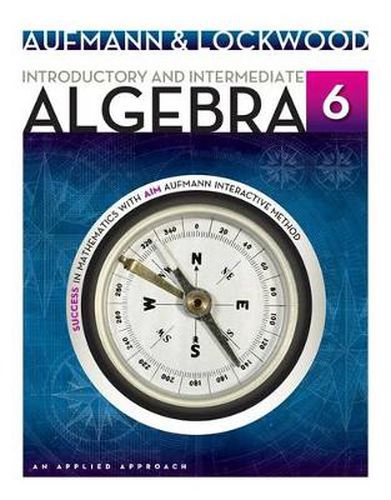 Introductory and Intermediate Algebra : An Applied Approach