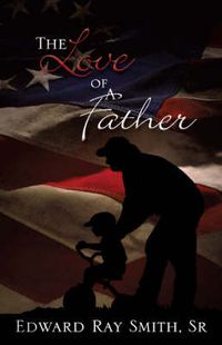 Cover image for The Love of a Father