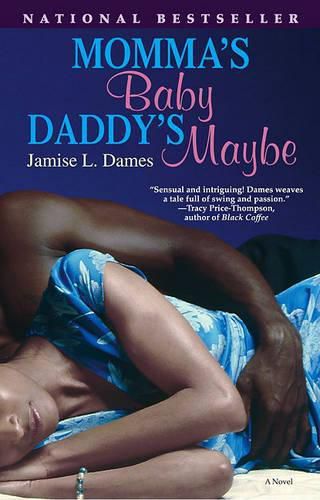 Cover image for Momma's Baby, Daddy's Maybe