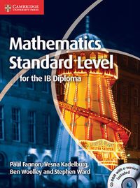 Cover image for Mathematics for the IB Diploma Standard Level with CD-ROM