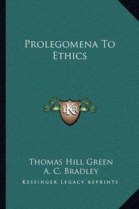 Cover image for Prolegomena to Ethics