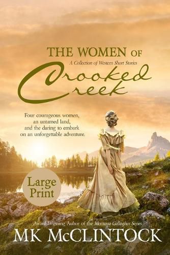 Cover image for The Women of Crooked Creek (Large Print)