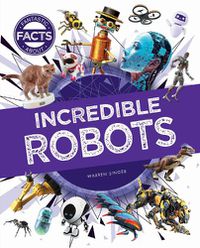 Cover image for Incredible Robots