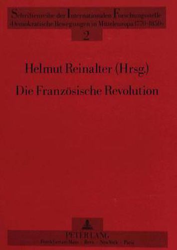 Cover image for Die Franzoesische Revolution - Forschung - Geschichte - Wirkung