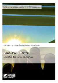 Cover image for Jean-Paul Sartre. Literatur des Existenzialismus