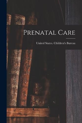 Cover image for Prenatal Care