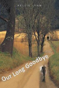 Cover image for Our Long Goodbye
