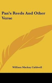 Cover image for Pan's Reeds and Other Verse