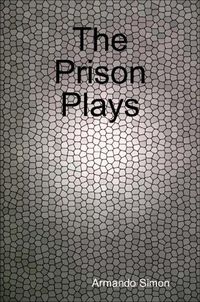 Cover image for The Prison Plays