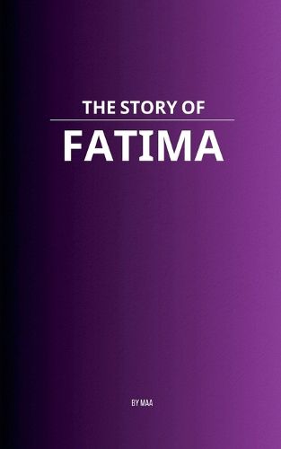 Cover image for The Story of Fatima