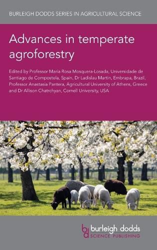 Cover image for Advances in Temperate Agroforestry