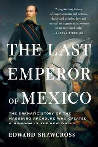 Cover image for The Last Emperor of Mexico