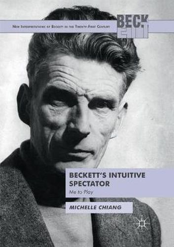 Cover image for Beckett's Intuitive Spectator: Me to Play