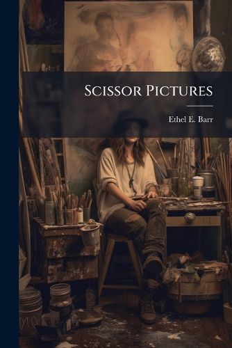 Cover image for Scissor Pictures