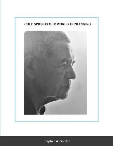 Cover image for Cold Springs Our World Is Changing