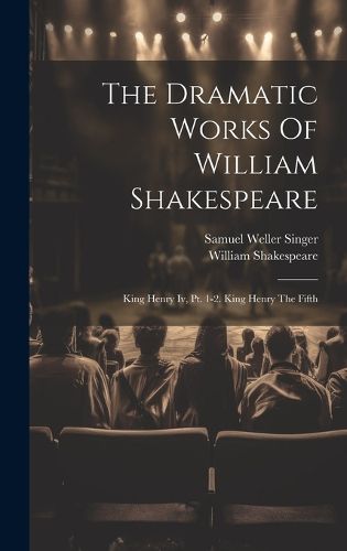 Cover image for The Dramatic Works Of William Shakespeare