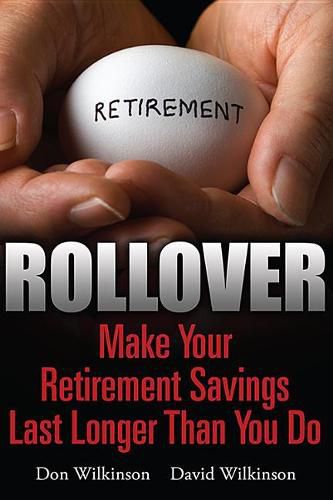 Cover image for Rollover: Make Your Retirement Savings Last Longer Than You Do