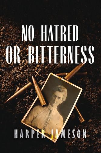 Cover image for No Hatred or Bitterness