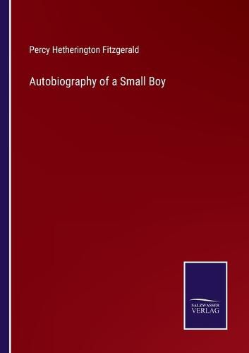 Cover image for Autobiography of a Small Boy