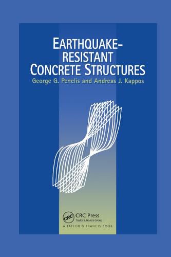 Cover image for Earthquake Resistant Concrete Structures