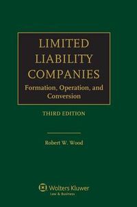 Cover image for Limited Liability Companies: Formation, Operation and Conversion