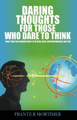 Cover image for Daring Thoughts for Those Who Dare to Think