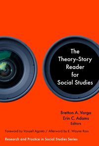 Cover image for The Theory-Story Reader for Social Studies