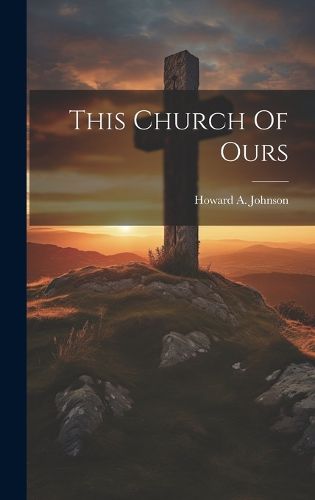 Cover image for This Church Of Ours