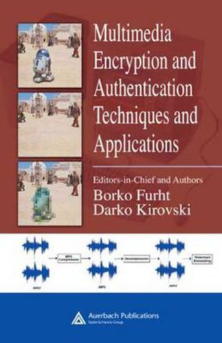 Cover image for Multimedia Encryption and Authentication Techniques and Applications