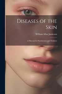 Cover image for Diseases of the Skin