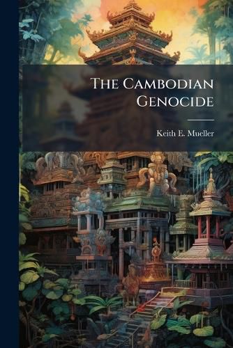 Cover image for The Cambodian Genocide