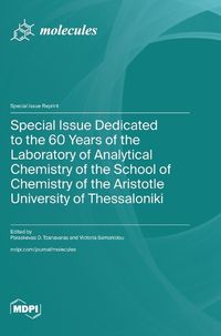 Cover image for Special Issue Dedicated to the 60 Years of the Laboratory of Analytical Chemistry of the School of Chemistry of the Aristotle University of Thessaloniki