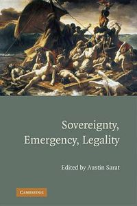 Cover image for Sovereignty, Emergency, Legality