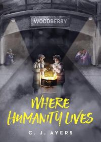 Cover image for Where Humanity Lives