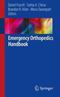 Cover image for Emergency Orthopedics Handbook
