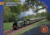 Cover image for Bluebell Railway Recollections