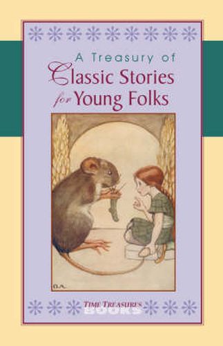 Cover image for A Treasury of Classic Stories for Young Folks