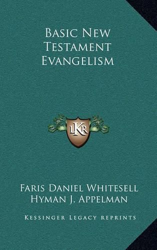 Cover image for Basic New Testament Evangelism